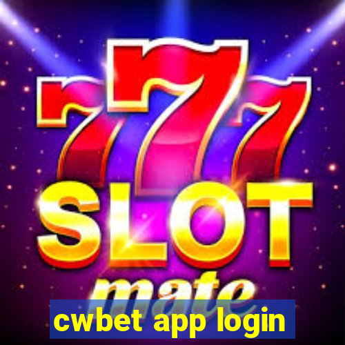 cwbet app login